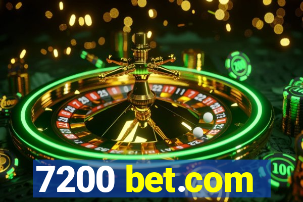 7200 bet.com